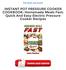 INSTANT POT PRESSURE COOKER COOKBOOK: Homemade Meals Fast: Quick And Easy Electric Pressure Cooker Recipes Epub Gratuit