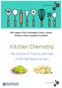 With support from Oxfordshire County Council, Science Oxford is pleased to present. Kitchen Chemistry