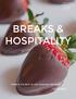 BREAKS & HOSPITALITY WORK IS THE MEAT OF LIFE, PLEASURE THE DESSERT - B. C. FORBES