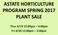 ASTATE HORTICULTURE PROGRAM SPRING 2017 PLANT SALE. Thur 4/19 12:00pm 4:00pm Fri 4/20 12:00pm 2:00pm