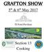 GRAFTON SHOW. 5 th & 6 th May Section 13 Cooking. TJ Ford Pavilion