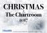 CHRISTMAS The Chartroom