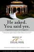 He asked. You said yes.