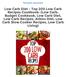 Read & Download (PDF Kindle) Low Carb Diet - Top 200 Low Carb Recipes Cookbook: (Low Carb, Budget Cookbook, Low Carb Diet, Low Carb Recipes, Atkins