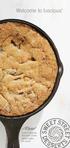 Welcome to luscious. Sandy s Amazing Chocolate Chunk Skillet Cookie See page 66
