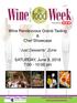 Wine Rendezvous Grand Tasting & Chef Showcase. Just Desserts Zone. SATURDAY, June 9, :00-10:00 pm