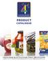 PRODUCT CATALOGUE 4 Seasons Brands Pty Ltd 7/10 Lyn Parade Prestons NSW 2170 Australia
