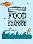 FOOD SEAFOOD SUSTAINABLE. Welcome to