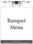 Banquet Menu. The Golf Club At Camelot W192 Hwy 67 Lomira WI