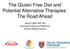 The Gluten Free Diet and Potential Alternative Therapies: The Road Ahead