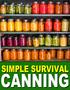 Table of Contents. Canning Foods for Survival Page 2