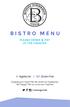 BISTRO MENU PLEASE ORDER & PAY AT THE COUNTER. V Vegetarian / GF Gluten Free