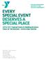 EVERY SPECIAL EVENT DESERVES A SPECIAL PLACE