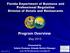 Florida Department of Business and Professional Regulation Division of Hotels and Restaurants. Program Overview. May 2015