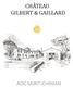 CHÂTEAU GILBERT & GAILLARD
