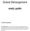 Grand Dérangement. study guide