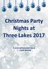 Christmas Party Nights at Three Lakes 2017