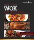 WOK RECIPE BOOK. Protein & Sauce Combinations for 2-Minute Bowls & Breakfast Bowls