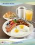 Breakfast Menus. 100 East Constance Road Suffolk, VA ww.suffolkconferencecenter.com