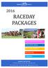 RACEDAY PACKAGES FUNCTION AREAS > FUNCTION MENUS > BEVERAGES > THEMING > RACECOURSE INFORMATION >