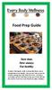 Food Prep Guide. Save time. Save money. Eat healthy.