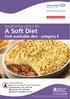 A Soft Diet. Swallowing advice for: Fork mashable diet - category E
