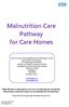 Malnutrition Care Pathway for Care Homes