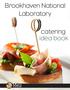Brookhaven National Laboratory. catering idea book