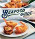 eafood WE MAKE IT SIMPLE TO MENU THE RIGHT SEAFOOD