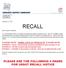 RECALL PLEASE NOTE! THREE LISTS OF PRODUCTS PLEASE NOTE!