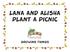 Lana and Alisha Plant a Picnic. Growing Things