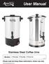 User Manual. Stainless Steel Coffee Urns. Models: 177CU30, 177CU55, 177CU110 04/2018. Please read and keep these instructions. Indoor use only.