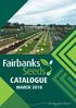 All purchases are subject to Fairbanks Seeds Terms of Trade, to view these please refer to pages 19-20