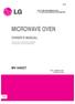 MICROWAVE OVEN OWNER'S MANUAL. MV-1642GT P/NO. 3828W5A1560 Printed in Korea