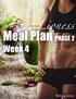 Lioness. Meal Plan PHASE 2. Week 4. The Betty Rocker TM Inc All Rights Reserved Page!1