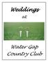 Weddings. Water Gap Country Club