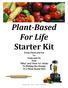 Plant- Based For Life Starter Kit From Flesh and Fat To Fruit and Fit Your Why and How To Guide To Making the Change To a Plant- Based Diet