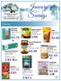 January. Savings. Grocery $4.49 $2.39 2/$5. Ancient Harvest. Annie Chun s Noodle Bowls and Soups Selected Varieties 2/$6