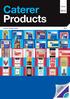 Caterer. Products. Issue. Caterer Product Guide Value Own Brand from. Great