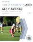 TOURNAMENTS AND GOLF EVENTS