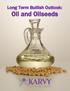 Long Term Bullish Outlook: Oil and Oilseeds