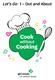 Let s Go 1 Out and About. Cook. without. Cooking