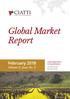 Global Market Report. February Volume 9, Issue No. 2. Ciatti Global Wine & Grape Brokers. Photo: Ciatti.com Photo: Ciatti.