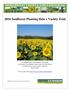 2016 Sunflower Planting Date x Variety Trial
