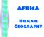 AFRICA. Human Geography
