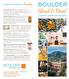 BOULDER. Sliced & Diced A CHEFS GUIDE FOR VISITORS. BOULDER GOODIES FOR Foodies