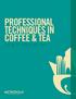 PROFESSIONAL TECHNIQUES IN COFFEE & TEA