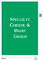 SPECIALTY CHEESE & DAIRY GOODS