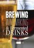 Brewing. Winemaking. & Fermented. Drinks. by John Mason and staff of ACS Distance Education