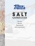 SALT CAPABILITIES. Rock Salt. Brine Salt. Evaporated Salt. Solar Evaporated Salt